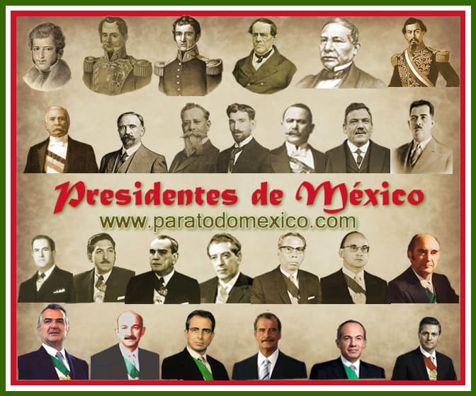 imagenes de los presidentes de mexico en orden cronologico