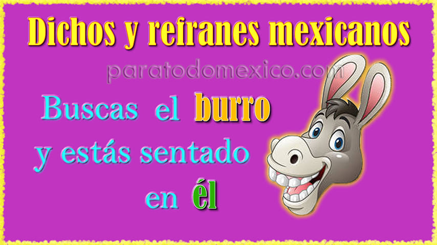 Dichos y refranes mexicanos