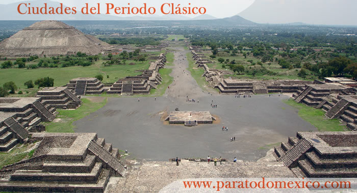 Ciudades Prehispánicas de México en el Periodo Clásico